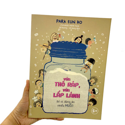 Vừa Thô Ráp Vừa Lấp Lánh - Bé Ơi, Đừng Ăn Nhiều Muối!