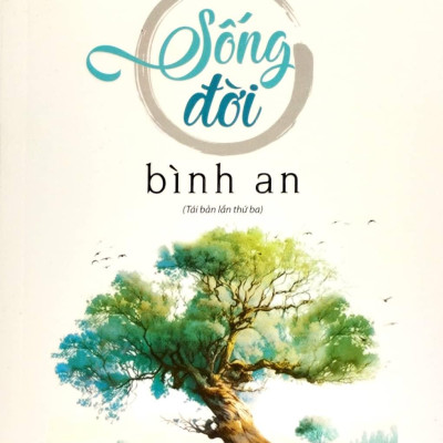 Sống Đời Bình An (Tái Bản 2023)