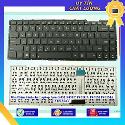 Bàn Phím dùng cho Laptop Asus F451 F451C F451CA F451M F451MA F451MAV - TỐT - Hàng Nhập Khẩu New Seal
