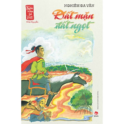 Đất Mặn Đất Ngọt (Ngàn Năm Sử Việt – Nhà Nguyễn)