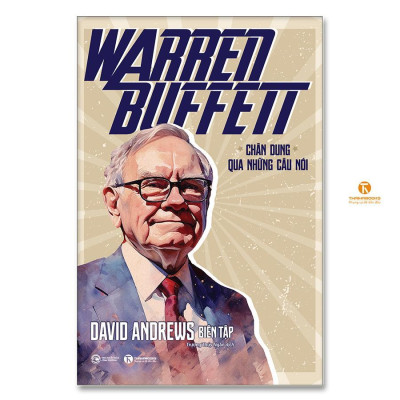 Sách - Warren Buffett - Chân Dung Qua Những Câu Nói - Thái Hà Books