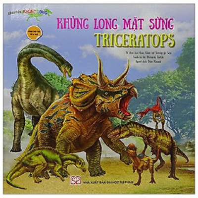 Sách - Công Viên Khủng Long Khủng Long Mặt Sừng Triceratops - Tân Việt Books