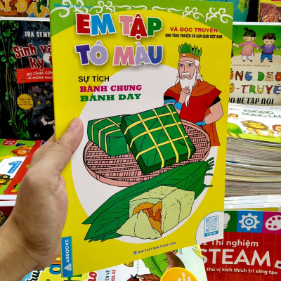 Em Tập Tô Màu Và Đọc Truyện Kho Tàng Truyện Cổ Dân Gian Việt Nam - Sự Tích Bánh Chưng Bánh Giày