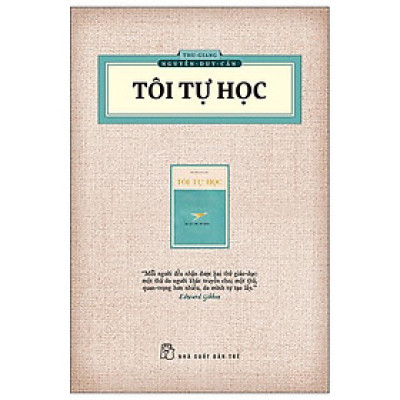 Tôi Tự Học (Ấn Bản Hoài Cổ)