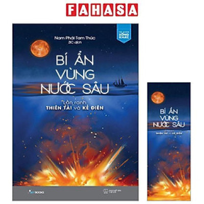 Bí Ẩn Vùng Nước Sâu - Lằn Ranh Thiên Tài Và Kẻ Điên - Tặng Kèm Bookmark