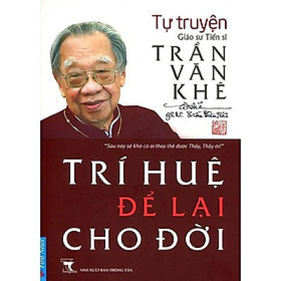 Trần Văn Khê - Trí Huệ Để Lại Cho Đời - First News