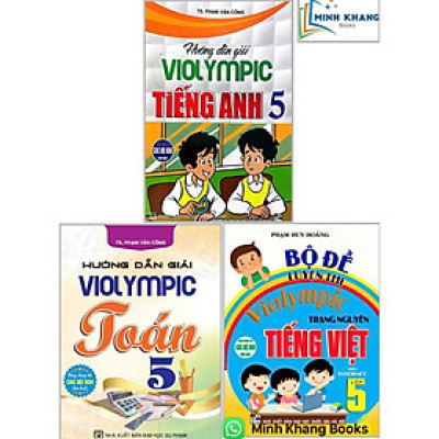 Combo Hướng Dẫn Giải Violympic Toán+ Tiếng Việt+ Tiếng Anh Lớp 5 (Dùng Chung Cho Các Bộ SGK Hiện Hành) (HA-MK)