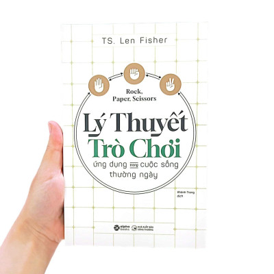 Lý Thuyết Trò Chơi - Ứng Dụng Trong Cuộc Sống Thường Ngày