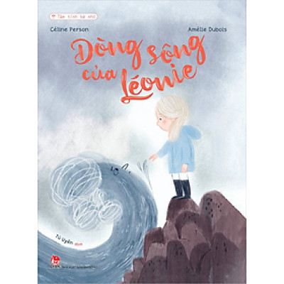 Tâm tình bé nhỏ - Dòng sông của Léonie