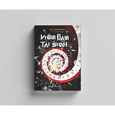 Viên Đạn Tái Sinh Tập 1 - Truyện Trinh Thám Hàn Quốc- Lee Jong Kwan - Nhà Xuất Bản Thanh Niên