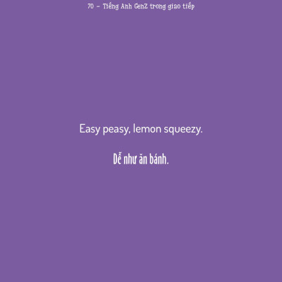 Sách - Tiếng Anh Gen Z Trong Giao Tiếp - Tiếng Anh Giao Tiếp Dễ Nhớ Cho Người Lười