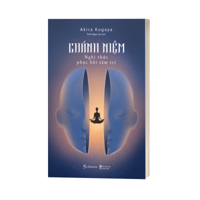 Chánh Niệm - Nghi Thức Phục Hồi Tâm Trí