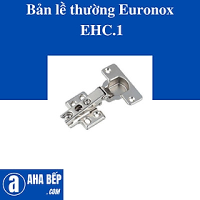 Bản lề thường Euronox EHC.1. Hàng Chính Hãng