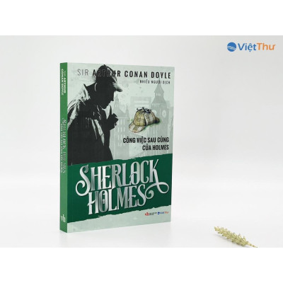 Sách - Comboo 3 Tập Sherlock Holmes: Kẻ Dị Dạng - Con Chó Của Dòng Họ Bakevelle - Công Việc Sau Cùng Của Holms - Việt Thư