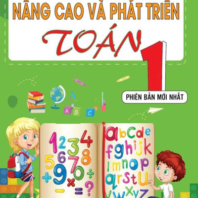 Nâng Cao Và Phát Triển Toán 1 Phiên Bản Mới Nhất