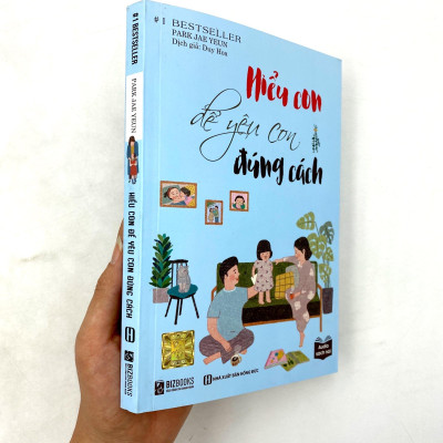 Hiểu Con Để Yêu Con Đúng Cách