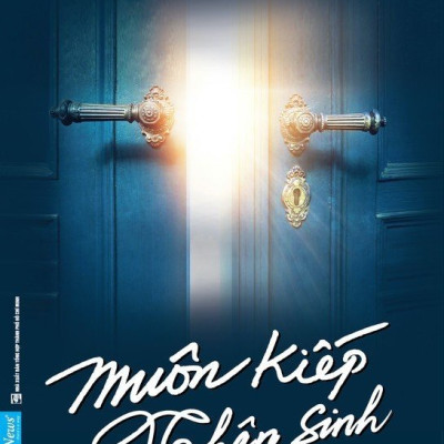 MUÔN KIẾP NHÂN SINH - Phần 3 - Nguyên Phong (GS. John Vũ) - (bìa mềm)