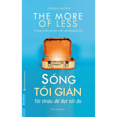 Sách Combo Sống tối giản + Tâm hồn giản dị - Bản Quyền