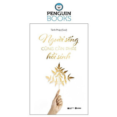 Người Sống Cũng Cần Phải Hồi Sinh