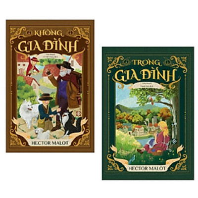 Combo Văn Học Kinh Điển: Không Gia Đình + Trong Gia Đình (Tặng kèm bookmark Phương Đông Books) - Sách Giáo Dục Nổi Tiếng Pháp