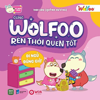 Cùng Wolfoo Rèn Thói Quen Tốt - Đi Ngủ Đúng Giờ