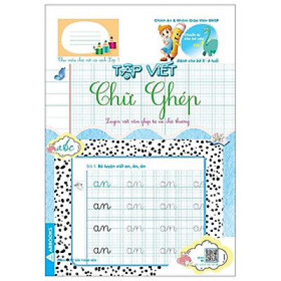 Chuẩn Bị Cho Bé Vào Lớp 1 - Dành Cho Bé 5-6 Tuổi - Chữ Ghép