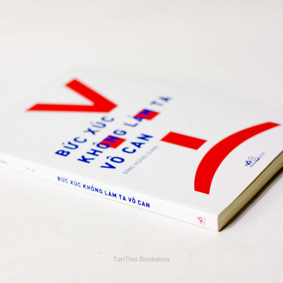 Bức xúc không làm ta vô can