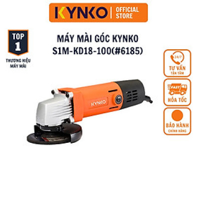Máy mài góc cầm tay chính hãng Kynko S1M- KD18 -100 siêu bền giá tốt