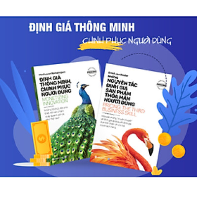 Bộ 2 Quyển Định Giá Thông Minh, Chinh Phục Người Dùng + Những Nguyên Tắc Định Giá Sản Phẩm Thỏa Mãn Người Dùng