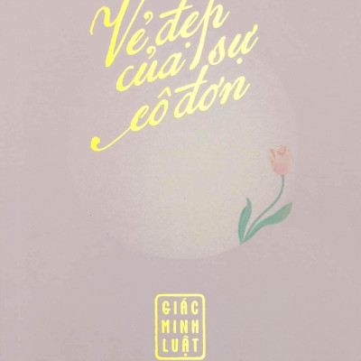 Vẻ Đẹp Của Sự Cô Đơn - Tặng Kèm Bookmark