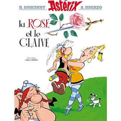 Truyện tranh tiếng Pháp ASTERIX - TOME 29 - LA ROSE ET LE GLAIVE