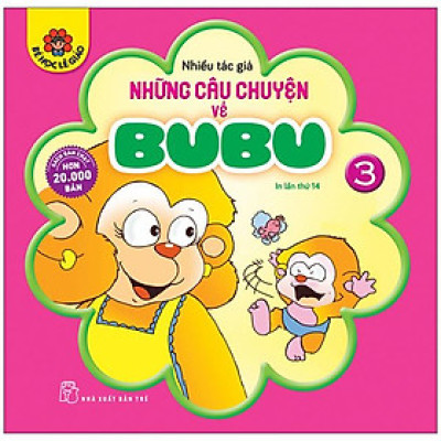 Những Câu Chuyện Về Bubu 03 (Tái Bản 2022)