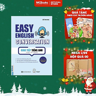 Sách - Easy English Conversation - Giao Tiếp Tiếng Anh Thật Dễ Dàng - MCBooks