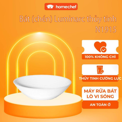 [QUÀ TẶNG KHÔNG BÁN] Bát (chén) Luminarc thủy tinh - N1915