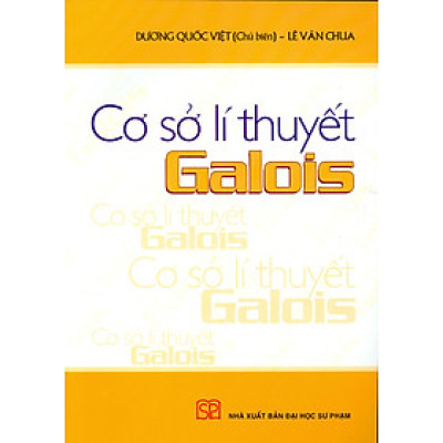 Cơ Sở Lí Thuyết Galois