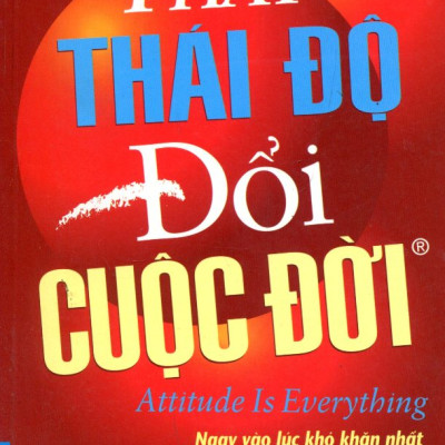 Thay Thái Độ Đổi Cuộc Đời 1