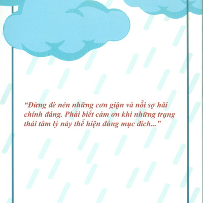 Cách Kiềm Chế Cơn Giận Và Nỗi Sợ - A. J. Bellenger; Phan Thị Bích Lệ dịch