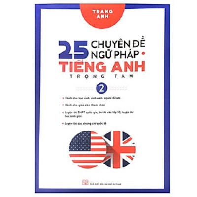 Sách: 25 Chuyên Đề Ngữ Pháp Tiếng Anh Trọng Tâm Tập 2
