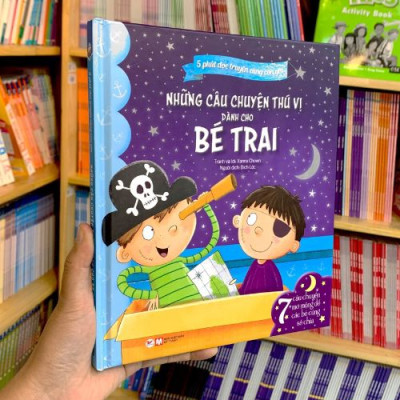 5 Phút Đọc Truyện Cùng Con Yêu - Những Câu Chuyện Thú Vị Dành Cho Bé Trai- 7 Câu Chuyện Mộng Mơ Để Cùng Bé Sẻ Chia