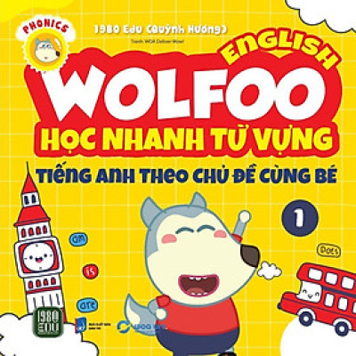 Sách - Wolfoo English – Học Nhanh Từ Vựng Tiếng Anh Theo Chủ Đề Cùng Bé 1