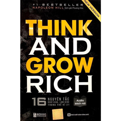 Sách - Think And Grow Rich - 16 Nguyên Tắc Nghĩ Giàu Làm Giàu Trong Thế Kỉ 21 + 5 Nguyên Tắc Vàng Nghĩ Giàu Làm Giàu - MCBooks