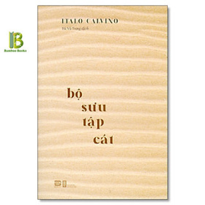 Sách - Bộ Sưu Tập Cát - Italo Calvino - Phanbook
