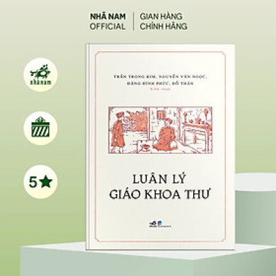 Sách - Luân lý giáo khoa thư (Nhã Nam Official)