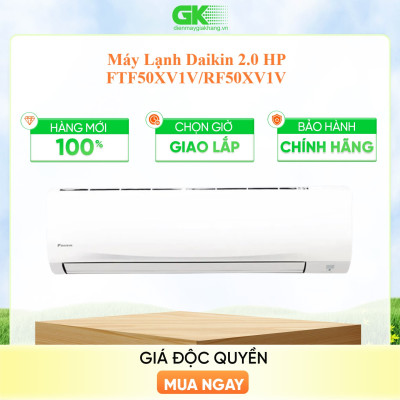 Điều hòa Daikin 1 chiều FTF50XV1V (2 H.P) - Hàng chính hãng (Chỉ giao HCM)