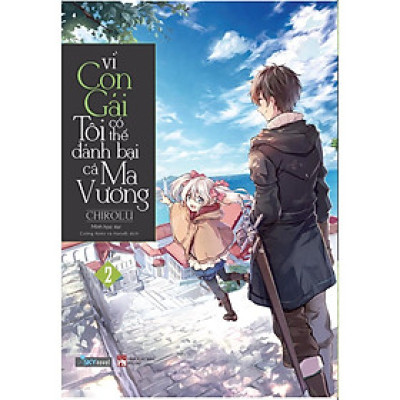 Sách - Vì con gái tôi có thể đánh bại cả ma vương tập 2  (tặng kèm bookmark)