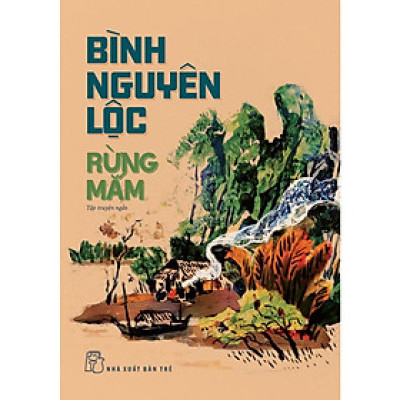 Sách - Rừng Mắm (Bình Nguyên Lộc) - NXB Trẻ