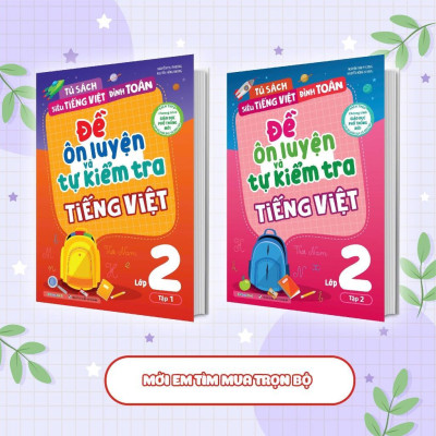 Sách - Đề Ôn Luyện Và Tự Kiểm Tra Tiếng Việt Lớp 2 - Tập 1 - Megabook