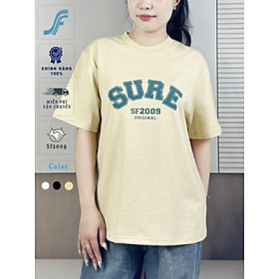 Áo Thun Oversize SURE Original BY SF2009 - 100% Cotton 2 Chiều, Nam Nữ Mặc Siêu thoáng mát, Siêu Đẹp, Siêu Dễ Thương