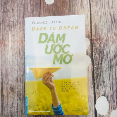 Dare To Dream - Dám Ước Mơ