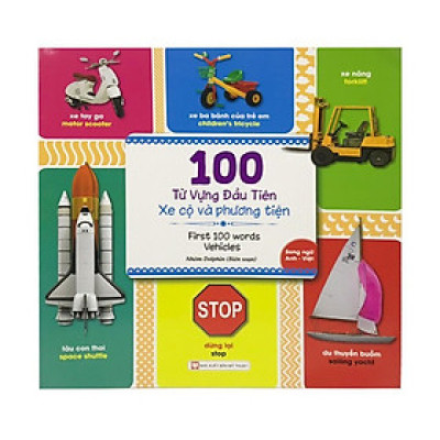 Sách - 100 Từ Vựng Đầu Tiên Xe Cộ Và Phương Tiện - Tân Việt Books